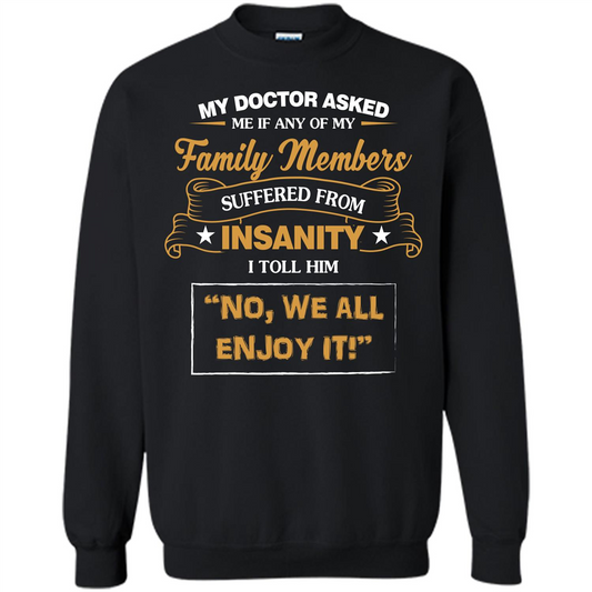 Family T-shirt We All Enjoy It Black
