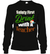 Safety First Drink With A Teacher Saint Patricks Day ShirtUnisex Long Sleeve Classic Tee