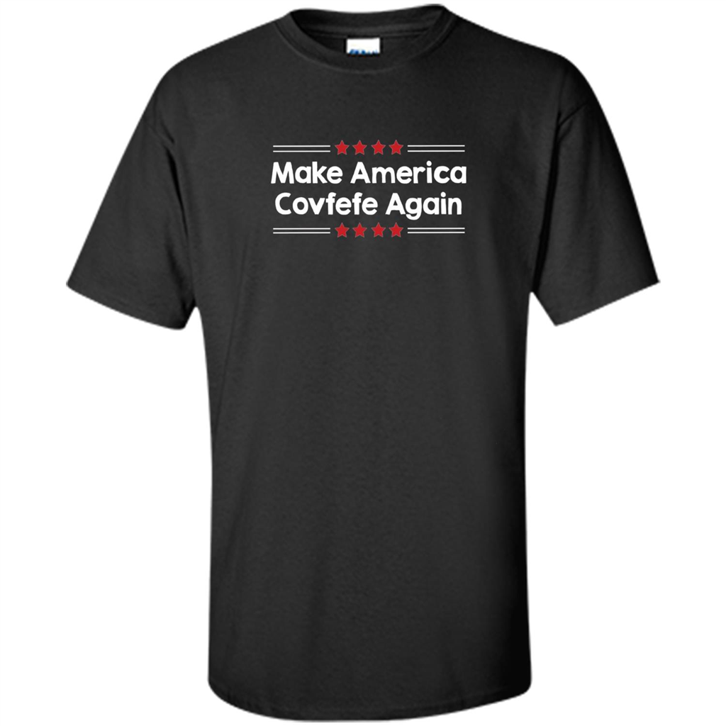 American T-shirt Make America Covfefe Again Black