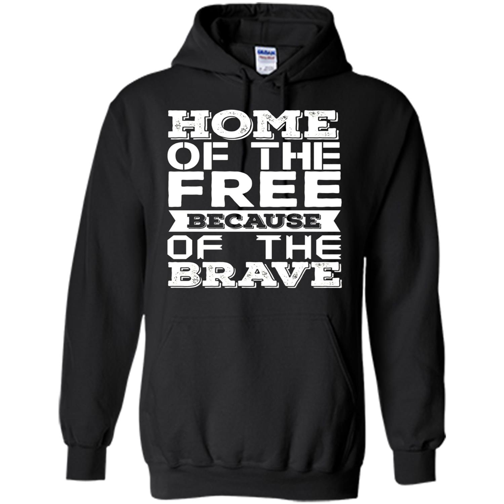 Military T-shirt Home Of The Free Because Of The Brave Black