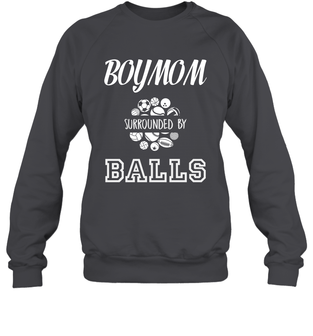 Boy Mom Surounded By Balls Shirt Sweatshirt Sweatshirt Dark Heather