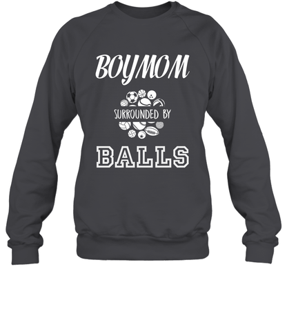Boy Mom Surounded By Balls Shirt Sweatshirt Sweatshirt Dark Heather