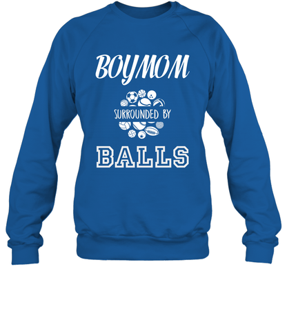 Boy Mom Surounded By Balls Shirt Sweatshirt Sweatshirt Royal