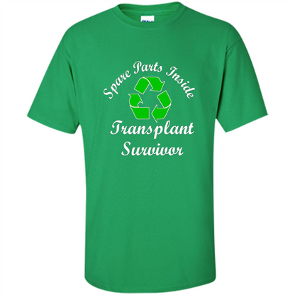 Spare Parts Inside Transplant Survivor T-shirt