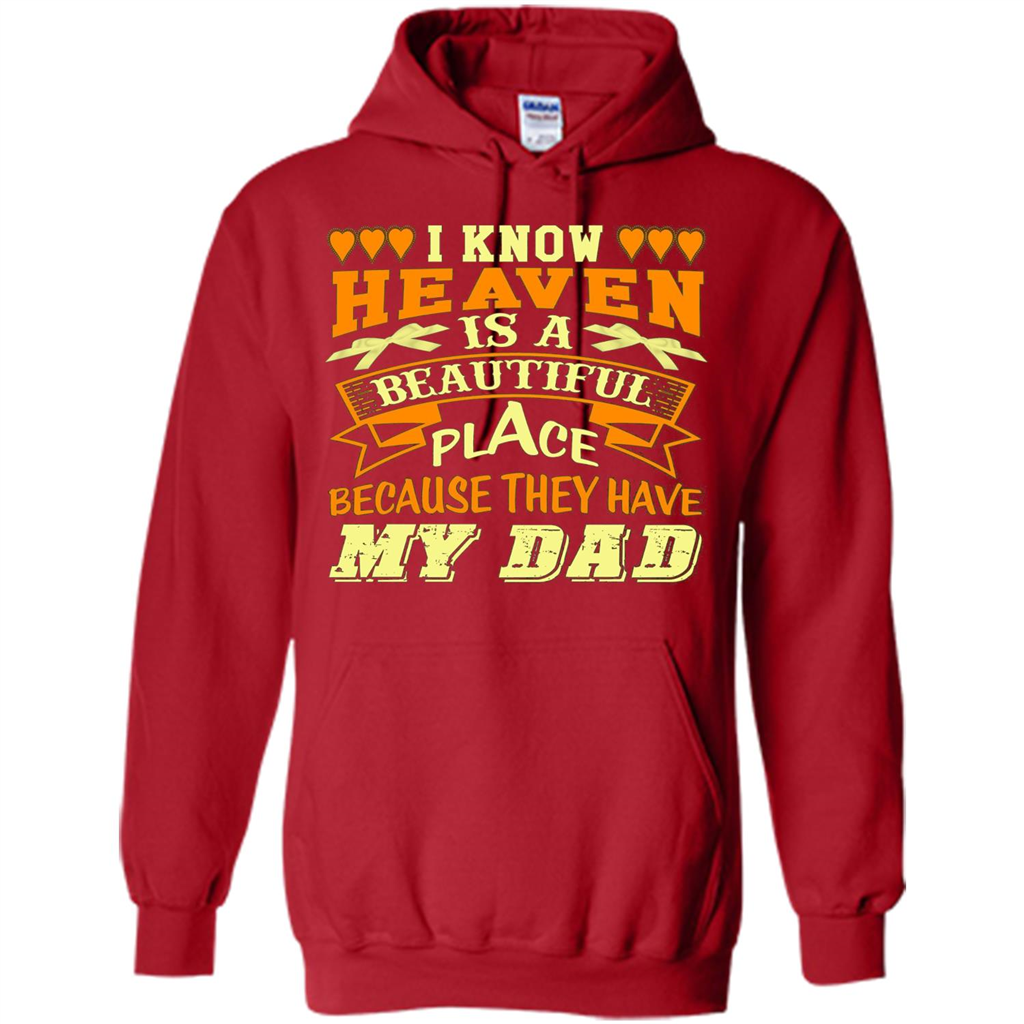 Dad in Heaven T-shirt They Have My Dad Red