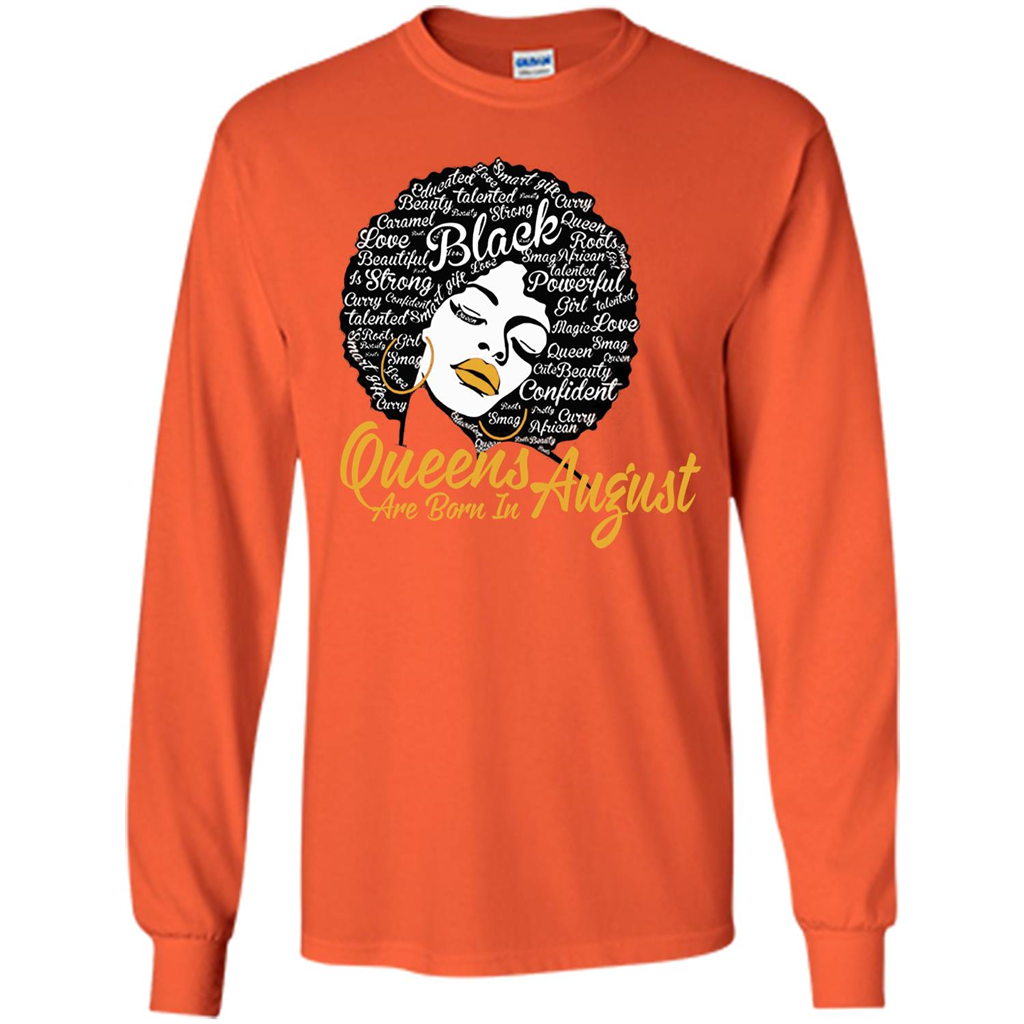 Queen Are Born In August T-shirt Orange