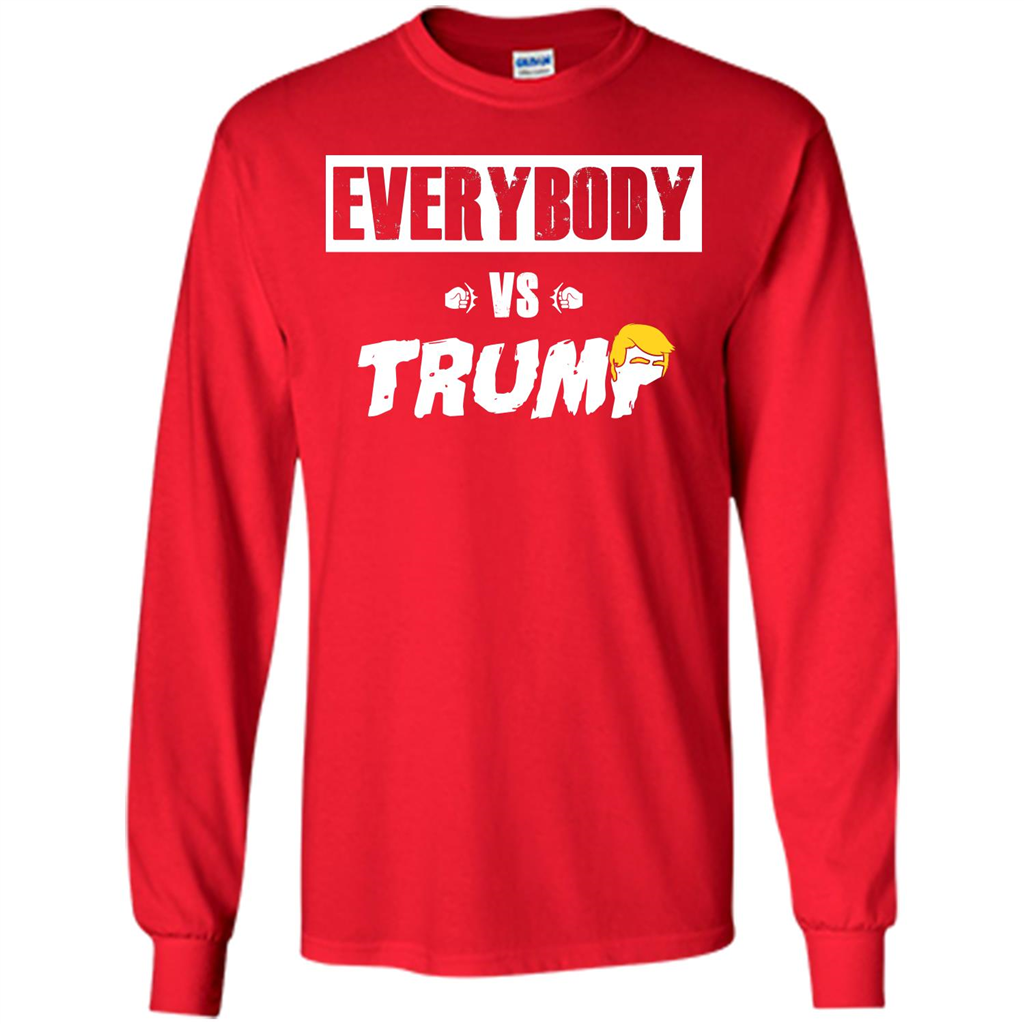 Funny American T-shirt Everybody Vs Trump Red