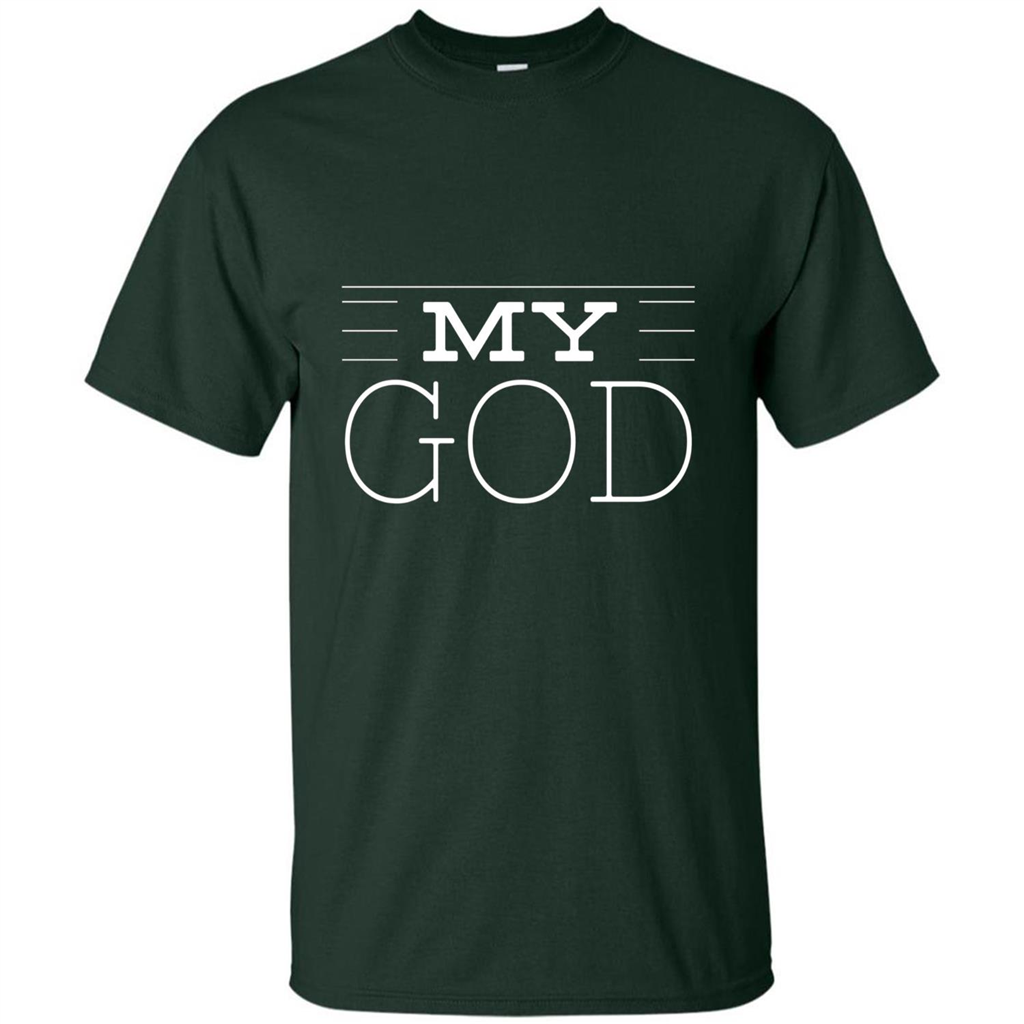 Christian T-shirt My God Forest Green
