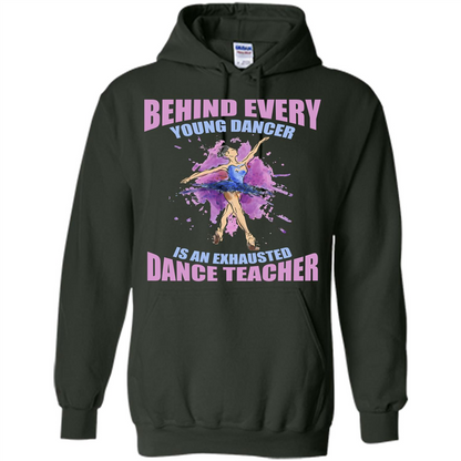 Dancer T-shirt Behind Every Young Dancer Forest Green