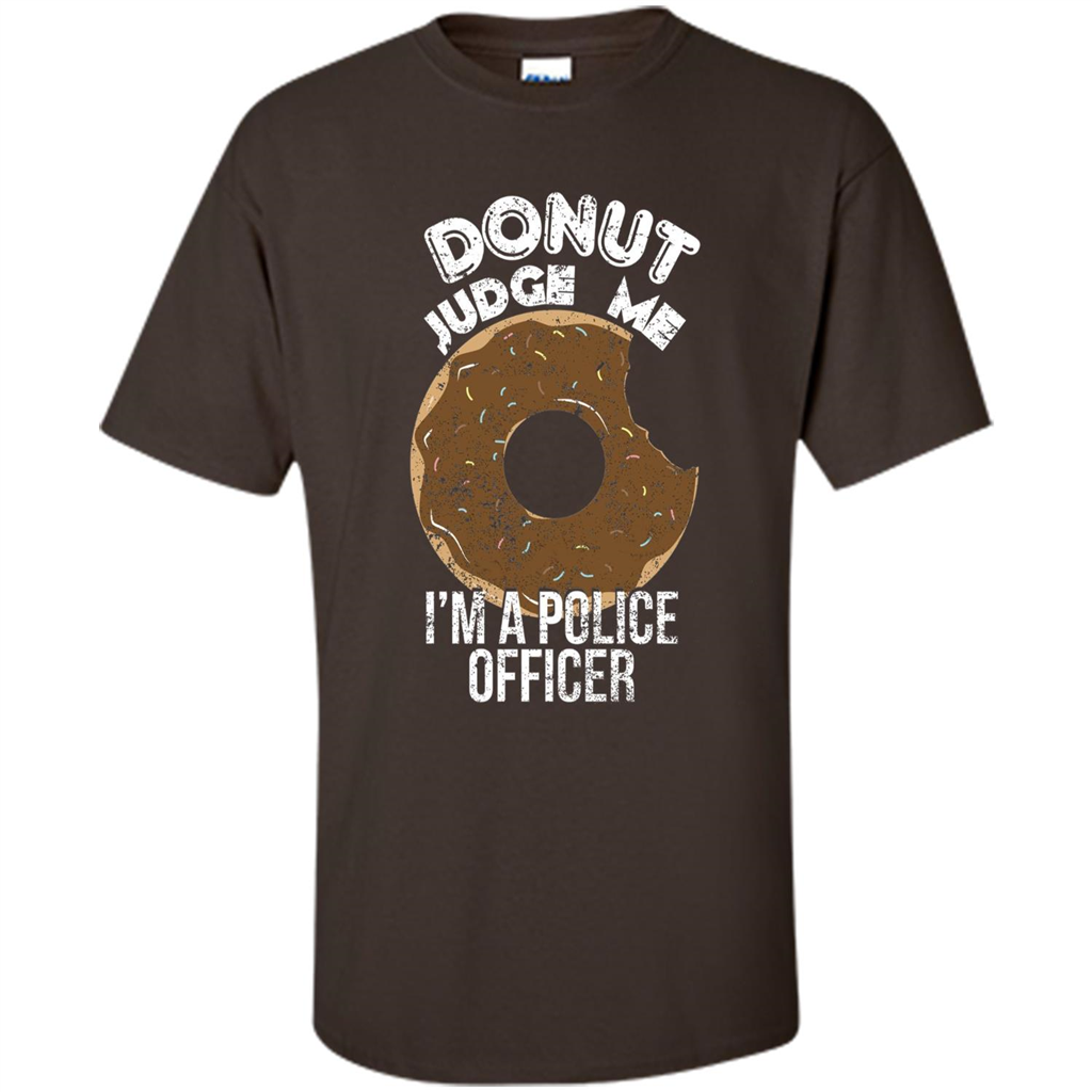 Donut Police Funny Police T-shirt Dark Chocolate