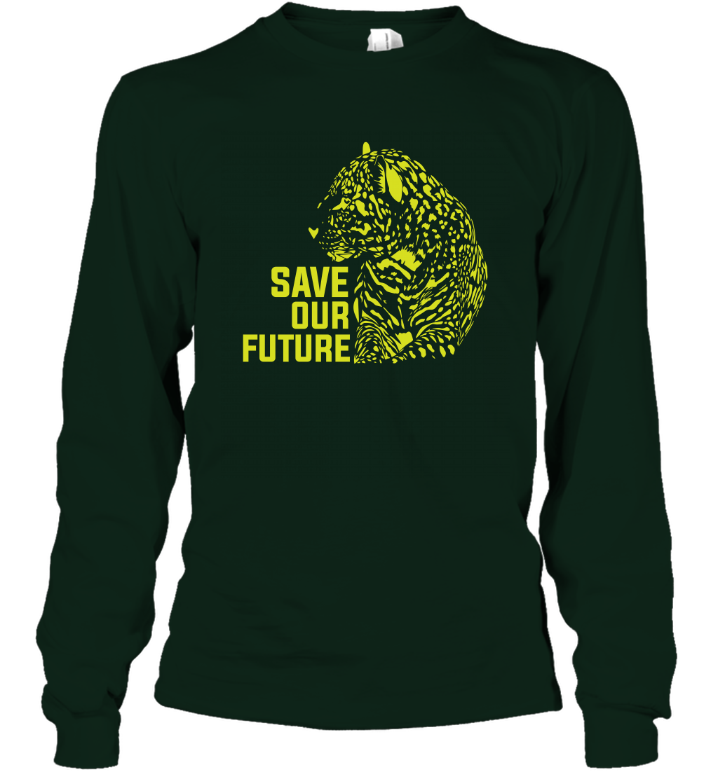 Save Our Future Wild Animals Shirt Long Sleeve T-Shirt Long Sleeve T-Shirt Forest Green