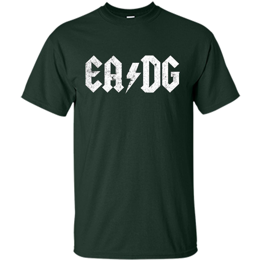 E A D G Strings Of The Bass. Bass Player T-shirt Forest Green