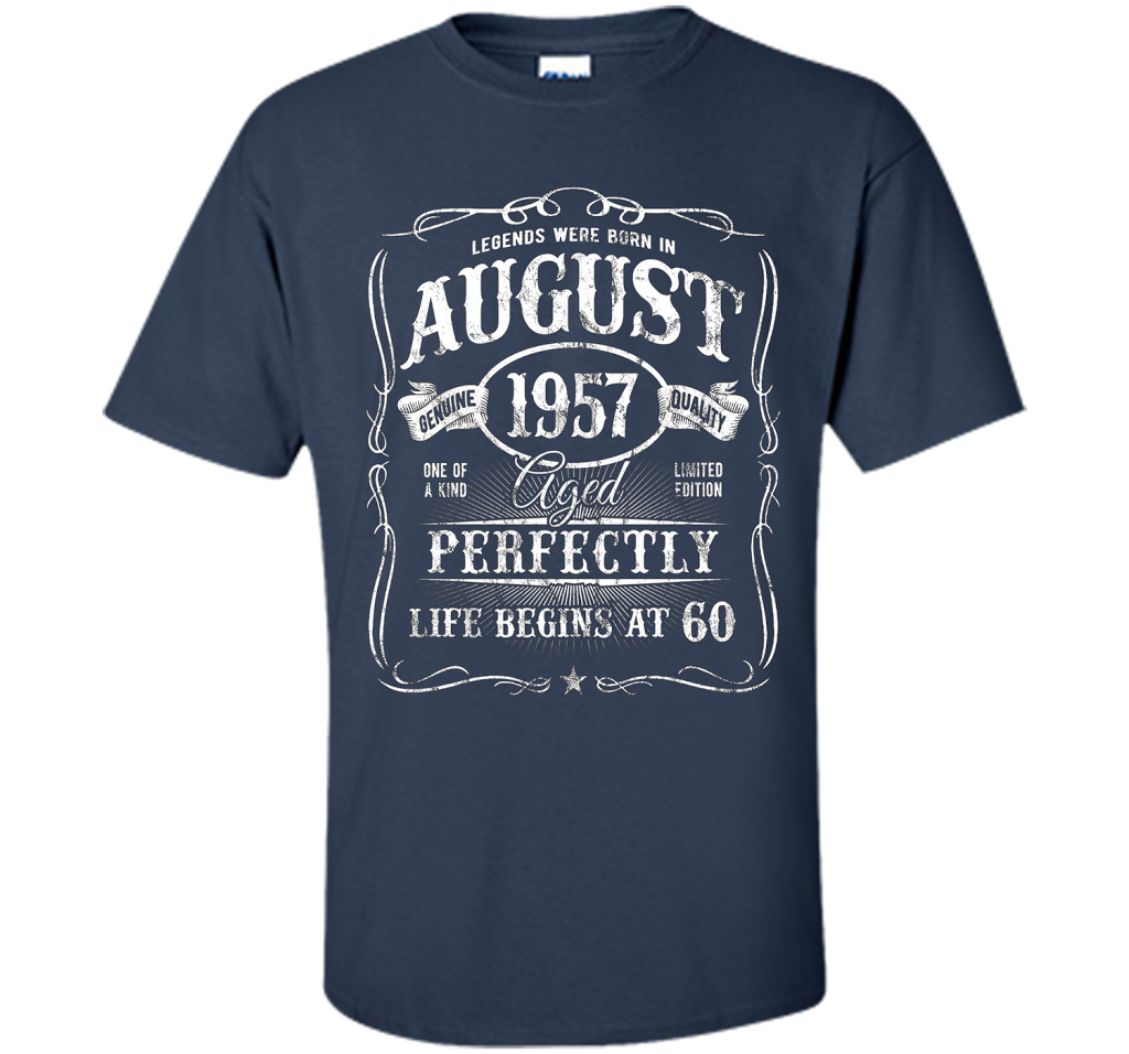 August T-shirt Legends Were Born In August 1957 T-shirt Navy