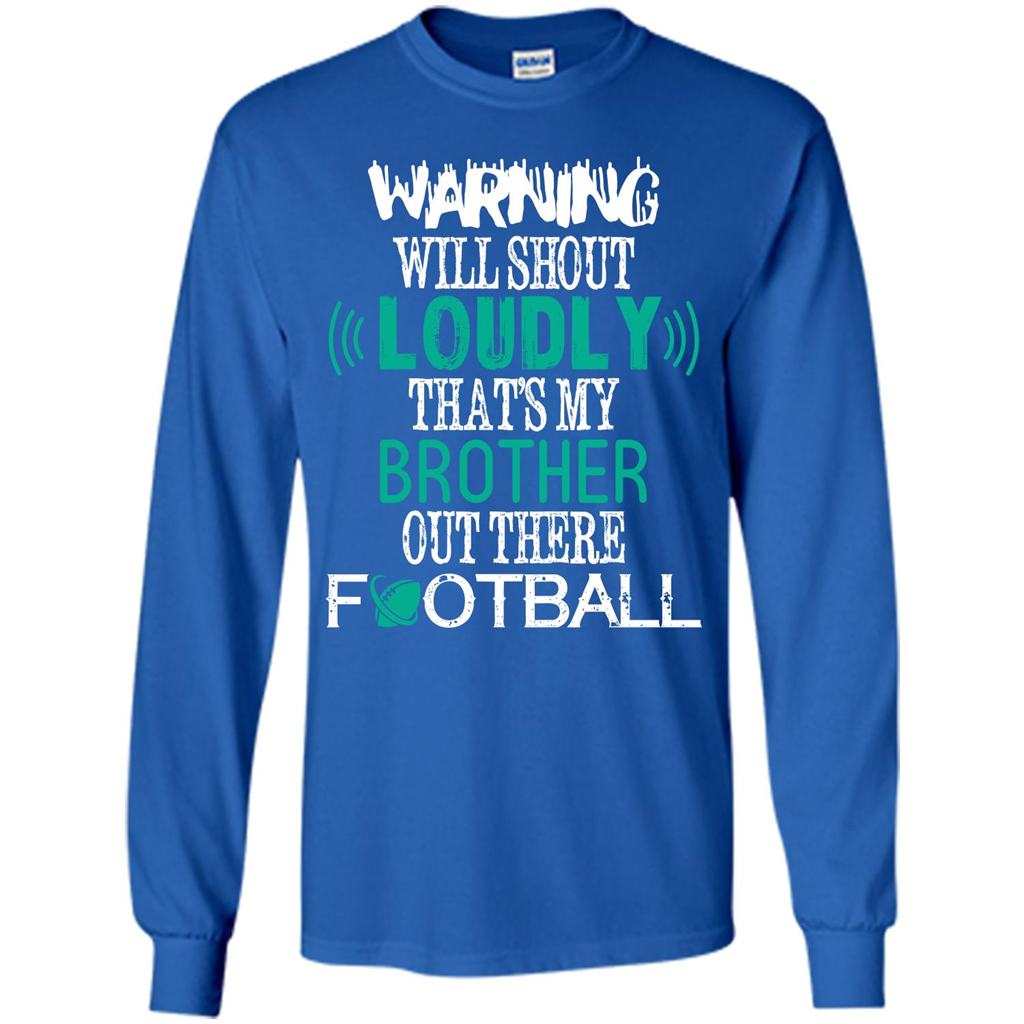 Football T-shirt That's My Brother Out There Football Royal