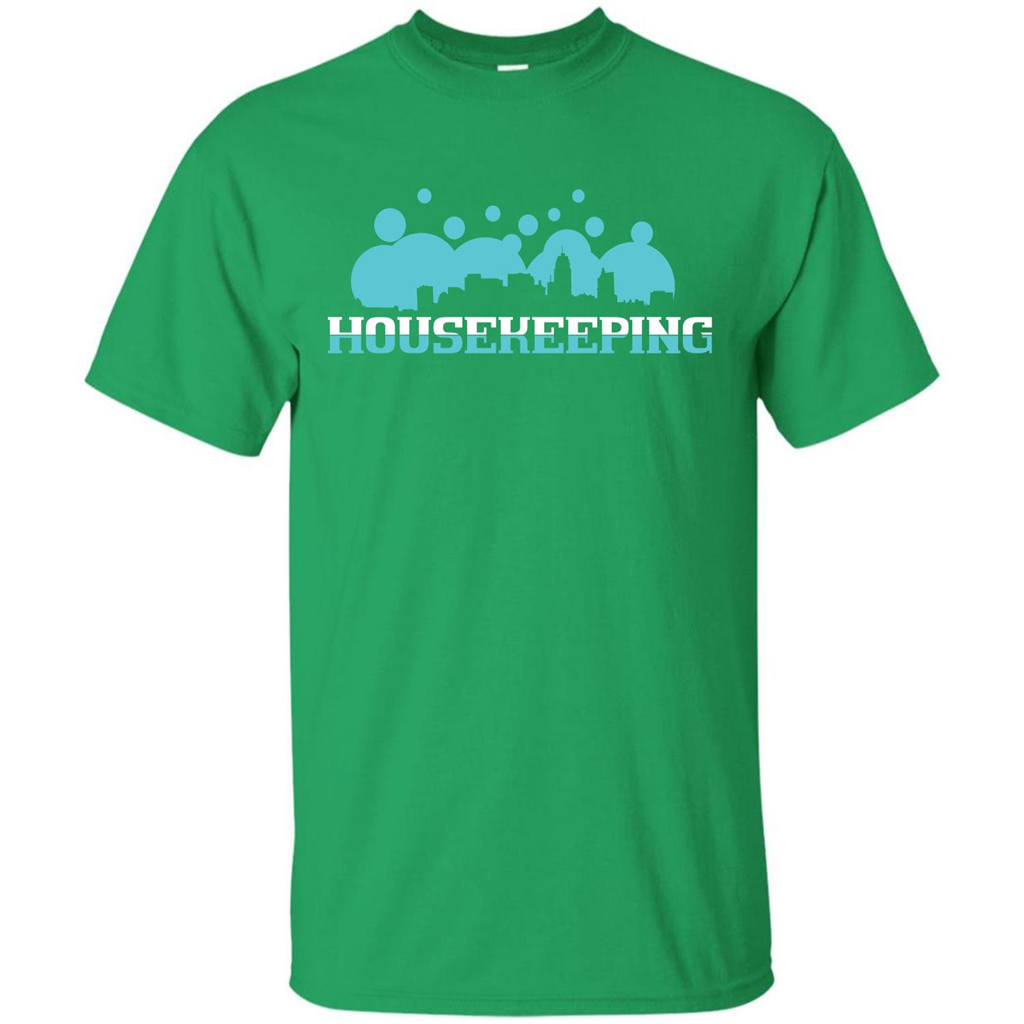 Housekeeping Lover T-shirt Housekeeping T-shirt Irish Green
