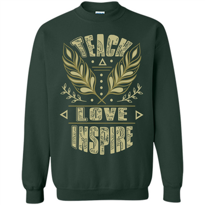 Teacher T-shirt Teach Love Inspire T-shirt Forest Green