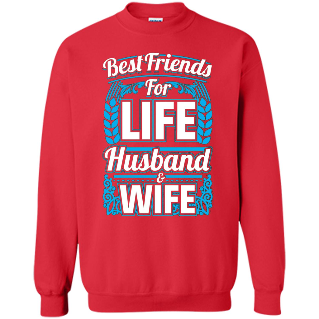Husband And Wife T-shirts - Best Friends For Life