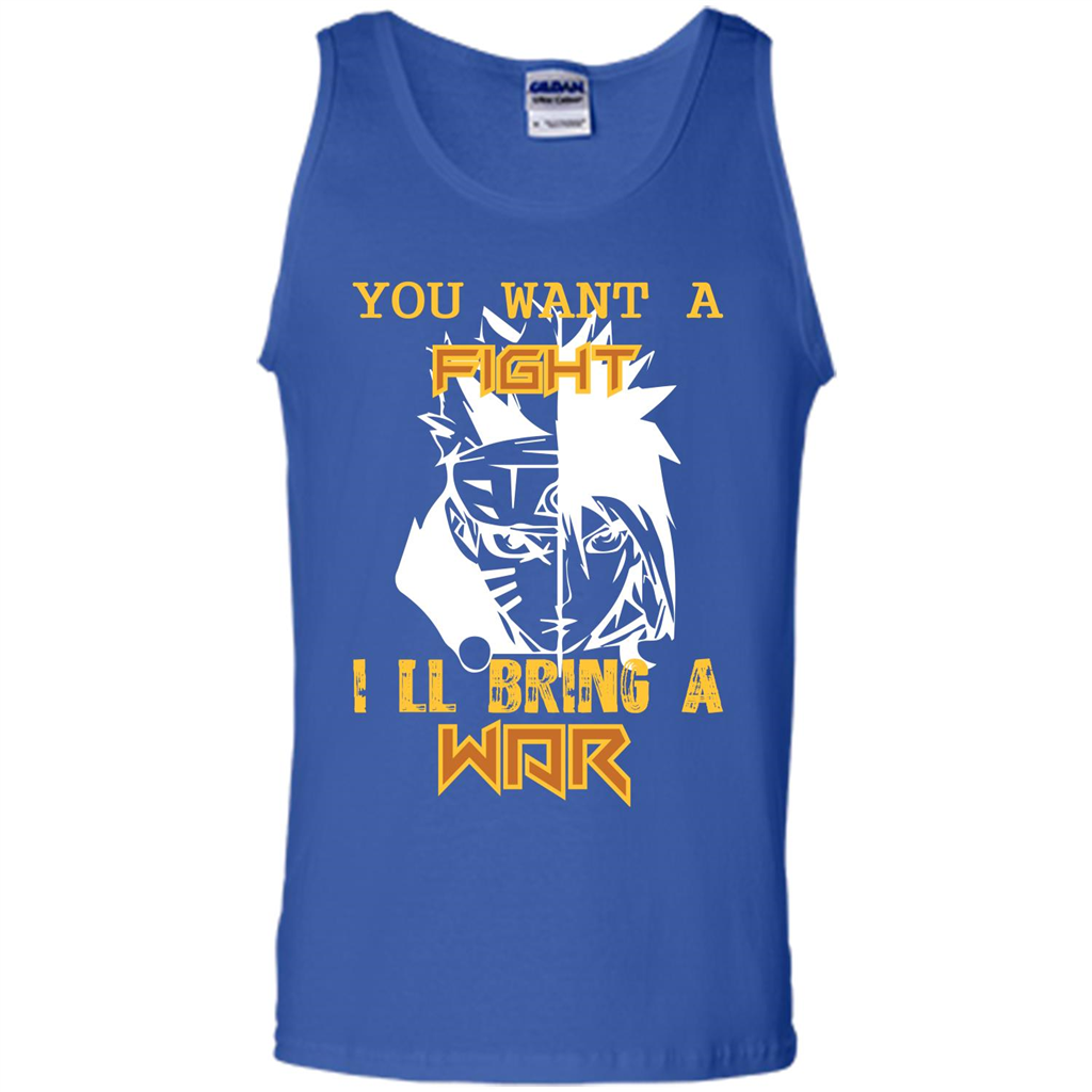 Movie T-shirt You Want A Fight I_Ñéll Bring A War Royal