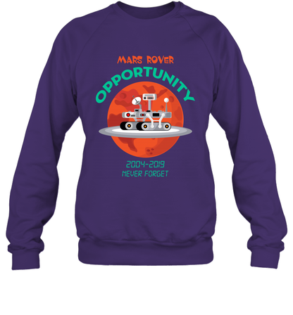 Mars Rover Opportunity Never Forget Shirt Sweatshirt Sweatshirt Purple
