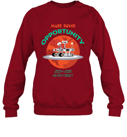 Mars Rover Opportunity Never Forget Shirt Sweatshirt Sweatshirt Cardinal Red