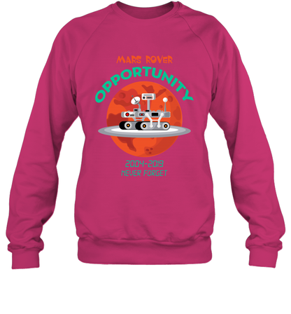 Mars Rover Opportunity Never Forget Shirt Sweatshirt Sweatshirt Heliconia