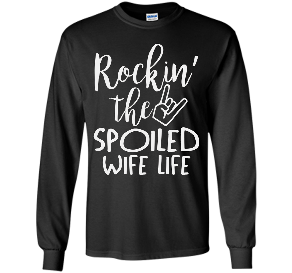 Rockin The Spoiled Girlfriend Life T-shirt Black