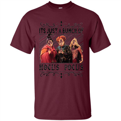 It'S Just A Bunch Of Hocus Pocus Halloween T-shirt Maroon