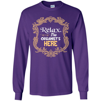 Relax. The Organist's Here T-shirt Purple