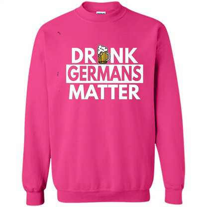 Oktoberfest T-shirt Drunk Germans Matter Heliconia