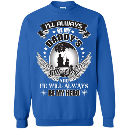 Family T-shirt I’ll Always Be My Daddy’s Little Girl