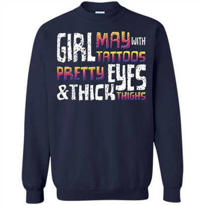 May Girl T-shirt With Tattoos Pretty Eyes and Thick Thighs Navy
