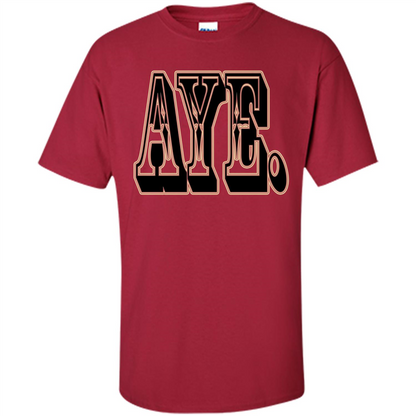 Forever AYE T-shirt Cardinal