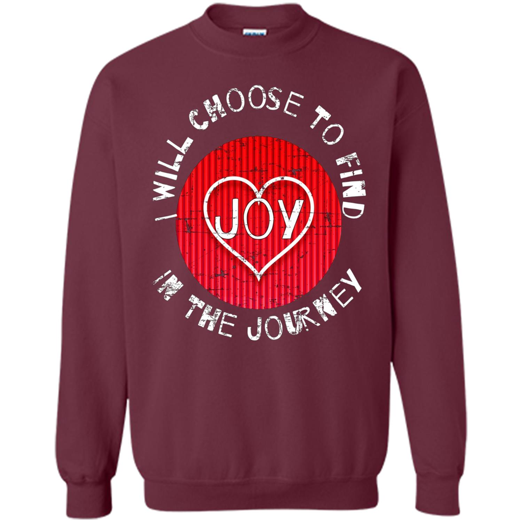 Christian T-shirt I Choose To Find Joy In My Journey Maroon