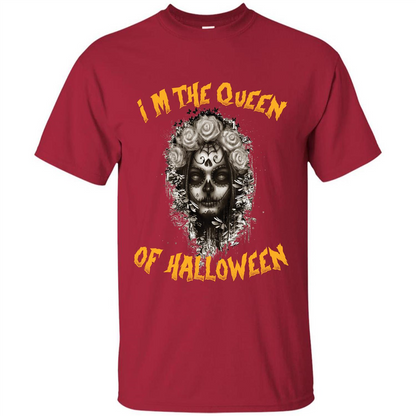 I’m The Queen Of Halloween T-shirt Cardinal