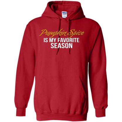 Pumpkin Spice T-Shirt, Pumpkin Spice Is My Favorite Season Red