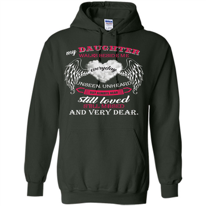 Parent T-shirt My Daughter Walks Beside Me Everyday Unseen T-shirt Forest Green