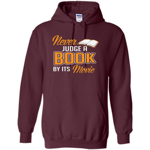 Book Reader T-shirt Never Judge A Book By It's Movie T-shirt