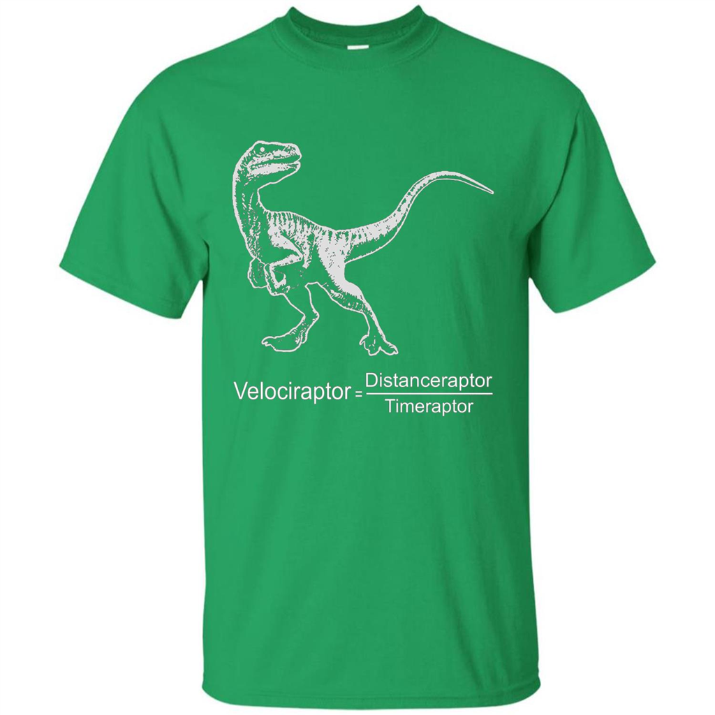 Velociraptor Distanceraptor Timeraptor T-shirt Irish Green