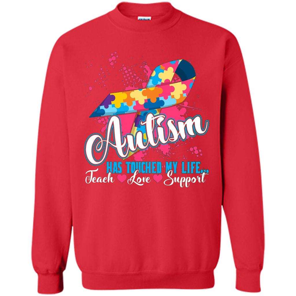 Autism Teacher T-shirts Autism Has Touched My Life Teach Love Support Red