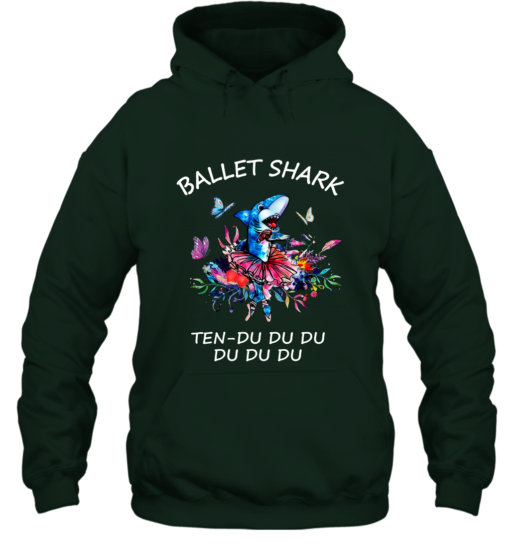 Ballet Shark Ten Duu Duu Duu Shirt Hoodie Forest