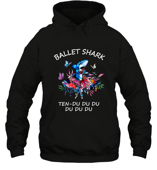Ballet Shark Ten Duu Duu Duu Shirt Hoodie Black