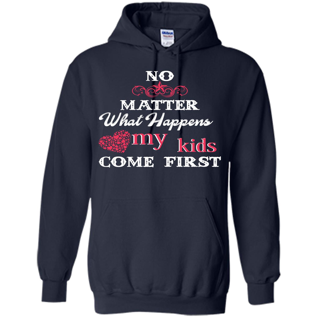 No Matter What Happens My Kids Come First T-shirt Navy