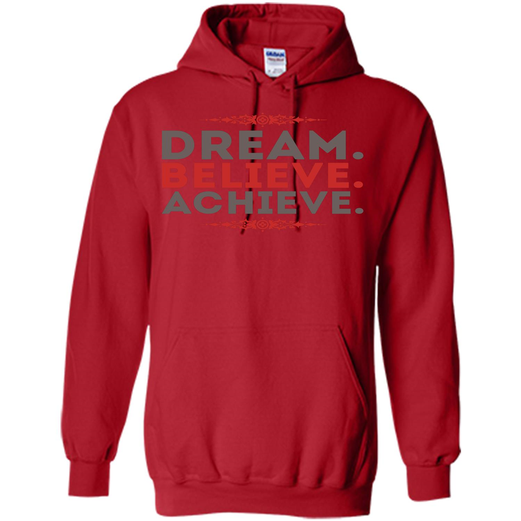 Motivational Quotes T-Shirt Dream Believe Achieve Red