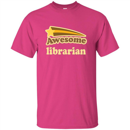 Awesome Librarian T-shirt Heliconia
