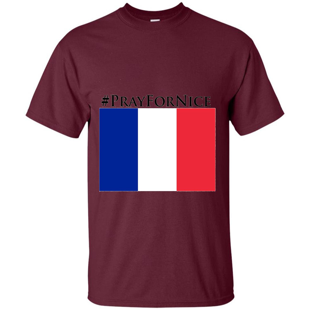 Pray For Nice T-shirt Maroon