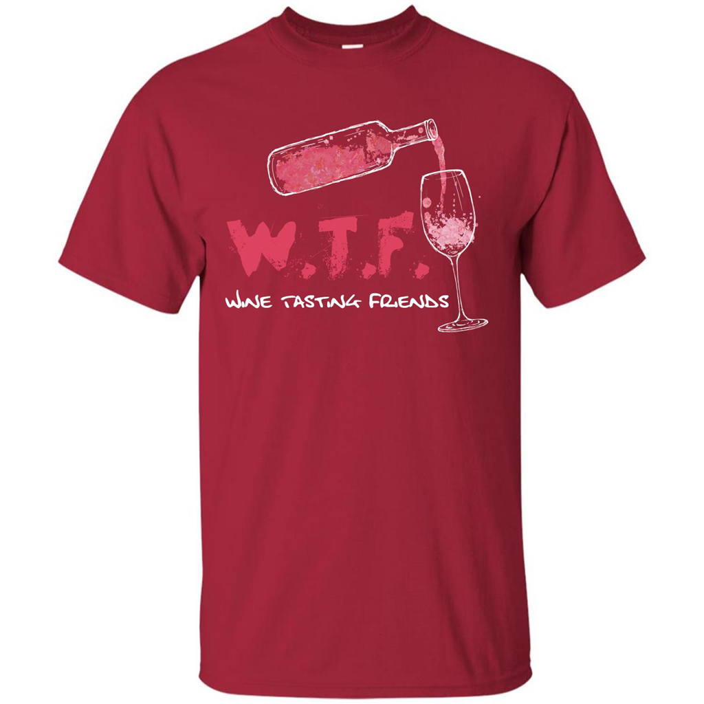 Wine T-shirt W.T.F Wine Tasting Friends T-shirt Cardinal