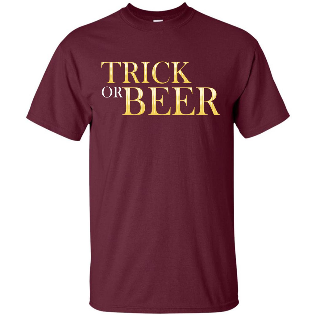 Beer T-shirt Trick Or Beer T-shirt Maroon