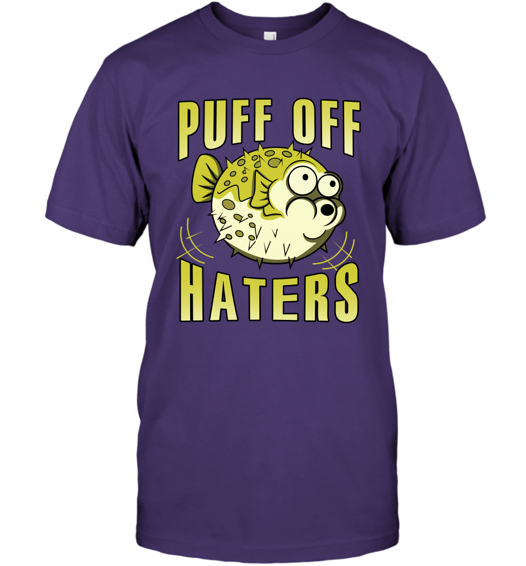 Puff Off Haters Shirt T-Shirt T-Shirt Purple