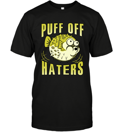 Puff Off Haters Shirt T-Shirt T-Shirt Black