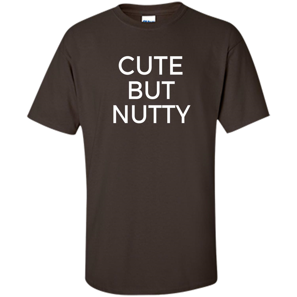 Cute But Nutty T-shirt Dark Chocolate